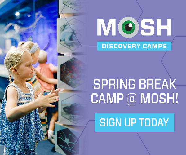 MOSH Spring Break Camp