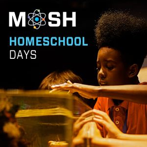 MOSH Homeschool Program