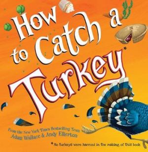 How to Catch a Turkey.jpg