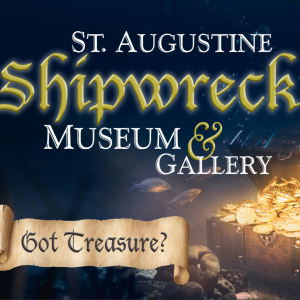 St. Augustine- St. Augustine Shipwreck Museum & Gallery