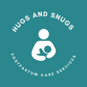 Hugs and Snugs Postpartum Care Services