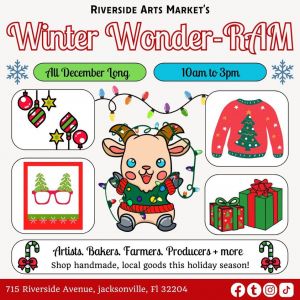 12/2, 12/9, 12/16, 12/23, 12/30:  Riverside Arts Market Winter Wonder