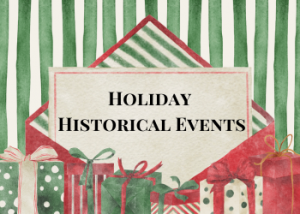 Holiday Historical Events