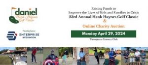 04/22-04/29: Hank Haynes Golf Classic and Online Charity Benefitting DanielKids