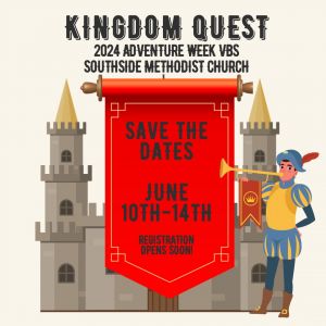 Southside United Methodist Church Adventure Week