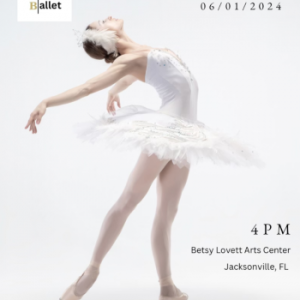06/01: Jax City Ballet Presents Swan Lake