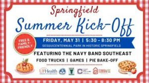 05/31: Springfield Summer Kick-Off