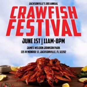 06/01: Jacksonville Crawfish Festival