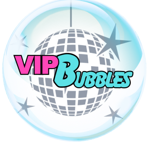 VIP Bubbles