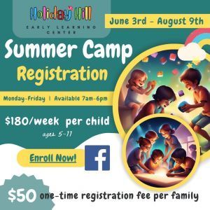 Holiday Hill Early Learning Center Summer Camps