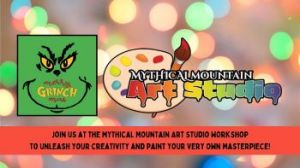 12/08: Mythical Mountain Art Studio Workshop: Grinchmas Board