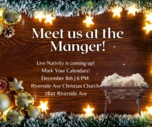 12/08: Riverside Avenue Christian Church Live Nativity