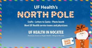 12/12: UF Health Nocatee's North Pole