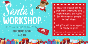 12/22: Pinspiration Santa's Workshop Kid's DIY Gift Making Workshop Ages 6+