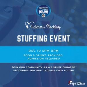 12/10: Community First Igloo Hatcher's Stocking Stuffer Event