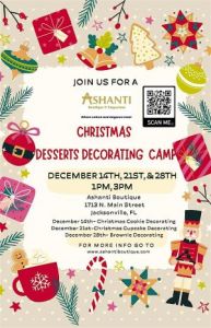 12/14-12/28: Ashanti Boutique and Emporium Christmas Dessert Decorating Workshop