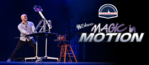 01/31: Florida Theatre Theatreworks Presents: Magic in Motion, The