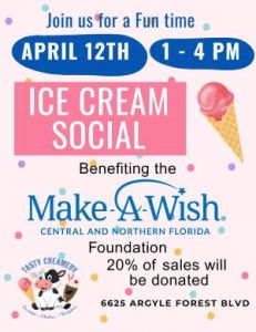 04/12: Tasty Creamery Jax Ice Cream Social Benefitting Make-A-Wish