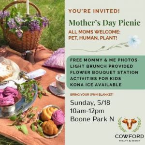 05/18: Cowford Realty and Design Mother's Day Picnic and Mommy and Me Photos