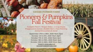 09/27-10/26: Geiger Pioneer Farm Pioneers and Pumpkins Fall Festival