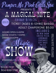 09/19: Pamper Me Pink Girls Spa Presents: A Magical Nite
