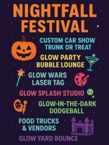 10/25: Trunks, Treats, and Tag Nightfall Festival