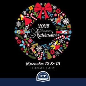12/12-12/13:  Florida Theatre Presents: The Annual Community Nutcracker, The