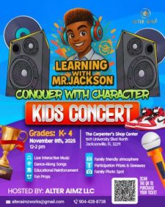 11/08: Learning With Mr. Jackson Conquer with Character Kids Concert