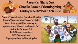 11/14: Sensory Towne Charlie Brown Friendsgiving Parent's Night Out