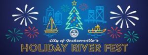 11/29: City of Jacksonville Holiday River Fest