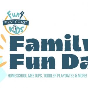 Fun 4 First Coast Kids Family Fun Days