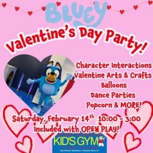 02/14: We Rock the Spectrum Bluey Valentine's Day Party!