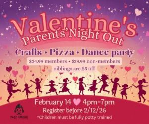 02/14: Play Jungle Valentine's Parent's Night Out