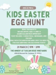 03/29: Tuscan Rose Vineyards Kids Easter Egg Hunt and Family Lunch