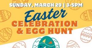 03/29: Faithbridge Church Easter Celebration and Egg Hunt