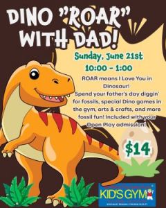 06/21: We Rock the Spectrum Dino "ROAR" with Dad!