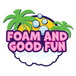Foam and Good Fun