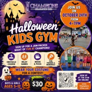 10/24: Champions Gym Halloween Kids Gym