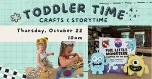 10/22: Paisley Grace Makery Toddler Time Five Little Monsters
